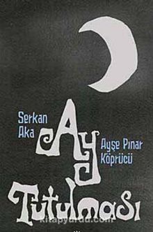 Ay Tutulması - Serkan Aka