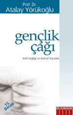 Gençlik Çağı / Ruh Sağlığı ve Ruhsal Sorunlar