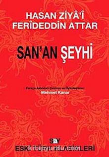 San'an Şeyhi - Feridüddin Attar