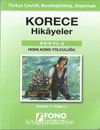Kore-Türkçe Hong Kong Yolculuğu (1-B) Hikaye Kitabı