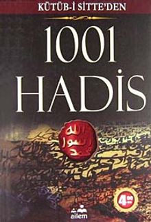 Kütüb-i Sitte'den 1001 Hadis