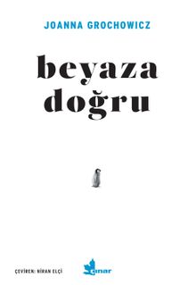 Beyaza Doğru