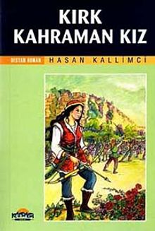 Kırk Kahraman Kız