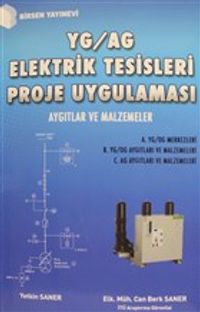 YG / AG Elektrik Tesisleri Proje Uygulaması & Aygıtlar ve Malzemeler