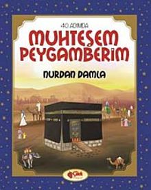 Muhteşem Peygamberim
