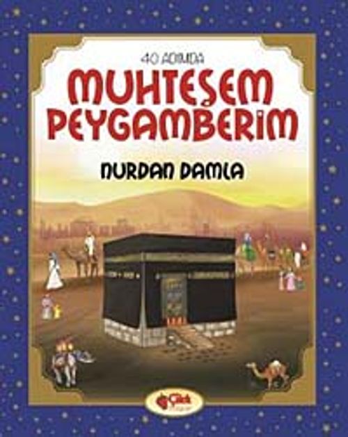 Muhteşem Peygamberim