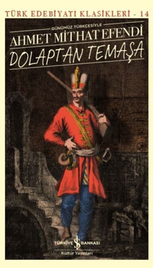 Dolaptan Temaşa (Günümüz Türkçesiyle)