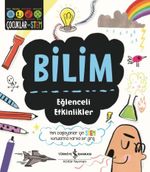 Bilim / Eğlenceli Etkinlikler