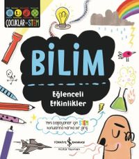 Bilim / Eğlenceli Etkinlikler