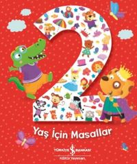 2 Yaş İçin Masallar