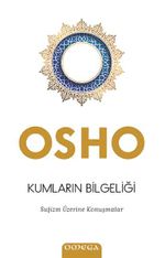 Kumların Bilgeliği & Sufizm Üzerine Konuşmalar