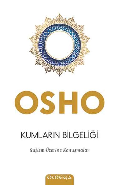 Kumların Bilgeliği & Sufizm Üzerine Konuşmalar