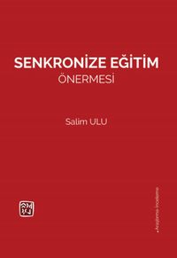 Senkronize Eğitim Önermesi