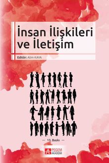 İnsan İlişkileri ve İletişim (Edt. Alim Kaya)