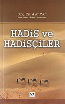 Hadis ve Hadisçiler