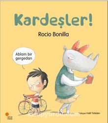 Kardeşler! - Rocio Bonilla