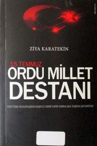 15 Temmuz Ordu Millet Destanı