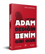 Adam Dediğin Benim Gibi Olur