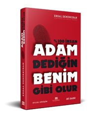 Adam Dediğin Benim Gibi Olur