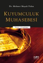 Kuyumculuk Muhasebesi & Teori - Uygulama