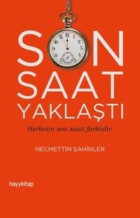 Son Saat Yaklaştı