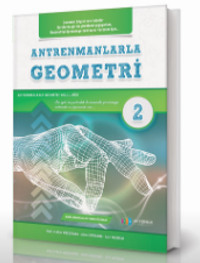 Antrenmanlarla Geometri 2. Kitap