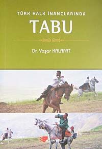 Türk Halk İnançlarında Tabu