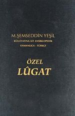 Osmanlıca-Türkçe Özel Lügat