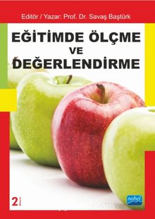 Eğitimde Ölçme ve Değerlendirme (Editör:Savaş Baştürk) - Kolektif