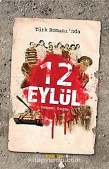 Türk Romanı'nda 12 Eylül - Mehmet Özger