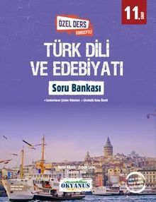 11. Sınıf Türk Dili ve Edebiyatı Soru Bankası Özel Ders Konseptli