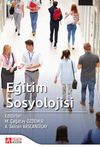 Eğitim Sosyolojisi (Edit.Prof. Dr. M. &Ccedil;ağatay &Ouml;zdemir - A. Selcen Bing&ouml;l Arslangilay)