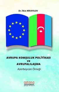 Avrupa Komşuluk Politikası ve Avrupalılaşma
