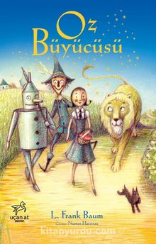 Oz Büyücüsü (Resimli) - L.Frank Baum