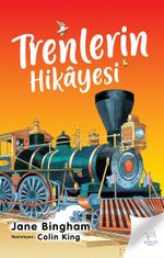 Trenlerin Hikayesi 