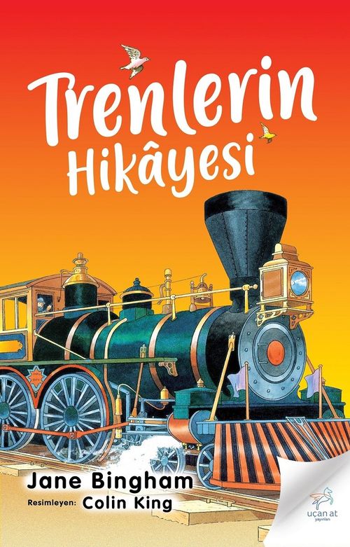 Trenlerin Hikayesi 