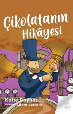 Çikolatanın Hikayesi 