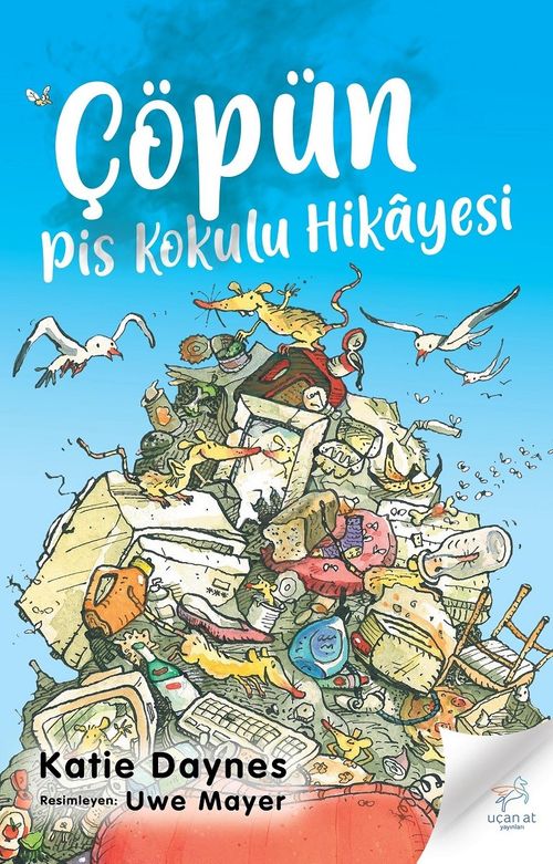 Çöpün Pis Kokulu Hikayesi 