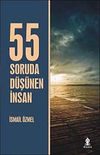 55 Soruda D&uuml;ş&uuml;nen İnsan