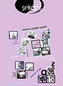 Sekans & Sinema Yazıları Seçkisi -6