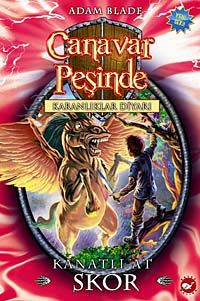 Canavar Peşinde / Karanlıklar Diyarı -14 & Kanatlı At Skor