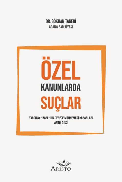 Özel Kanunlarda Suçlar