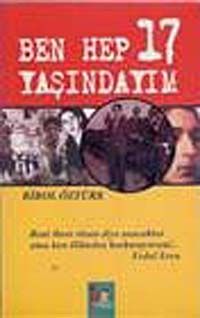 Ben Hep 17 Yaşındayım