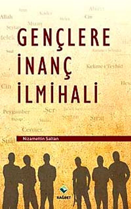 Gençlere İnanç İlmihali