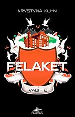 Felaket / Vadi -2