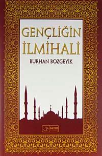 Gençliğin İlmihali
