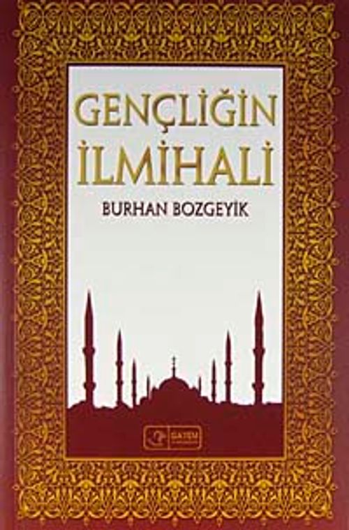 Gençliğin İlmihali