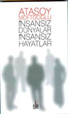 İnsansız Dünyalar İnsansız Hayatlar
