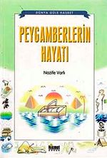 Peygamberlerin Hayatı