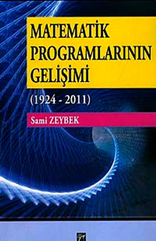 Matematik Programlarının Gelişimi (1924-2011)